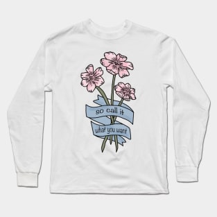 Call it what you want, reputation/Artwork/Taylor Long Sleeve T-Shirt